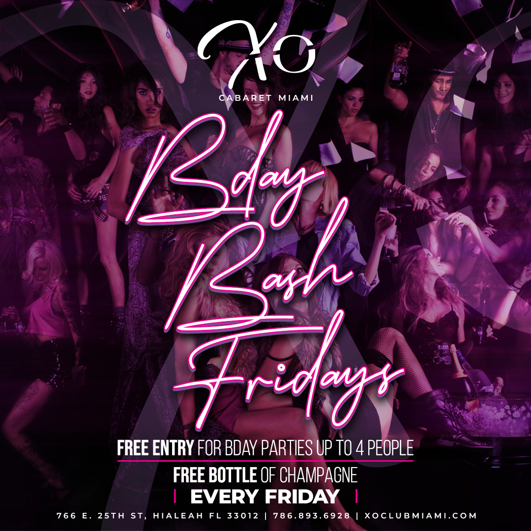 Birthday Bash Fridays